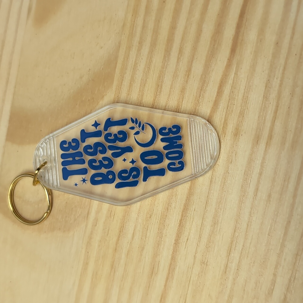 The best is yet to come glow in the dark key chain